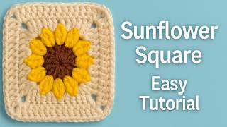 The Cutest Sunflower Granny Square!Create Adorable baby Blankets 🌻Easy & Fun Crochet for Beginners!