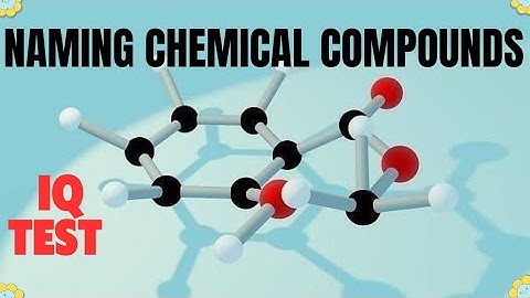 Questions and Answers | Naming Chemical Compounds / IUPAC Nomenclature
