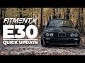 BMW E30 | Current Status
