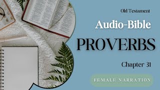 Proverbs 31 | KJV Audio Bible with text and ambient music