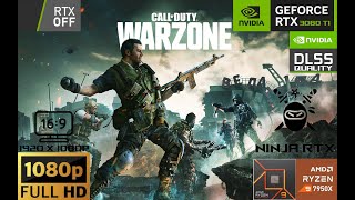 Call of Duty : Warzone | RTX 3080 Ti 12GB (1080p FHD Max settings RTX OFF / DLSS ON)