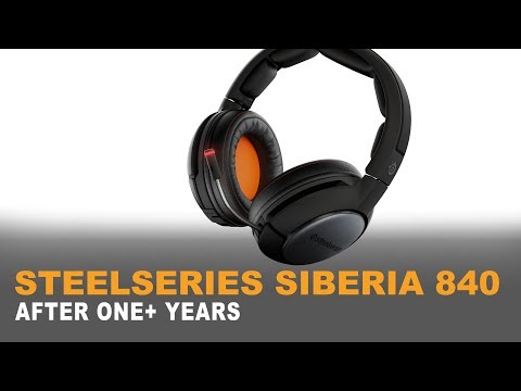 ♠ STEELSERIES SIBERIA 840 | ONE+ YEARS LATER | 4K