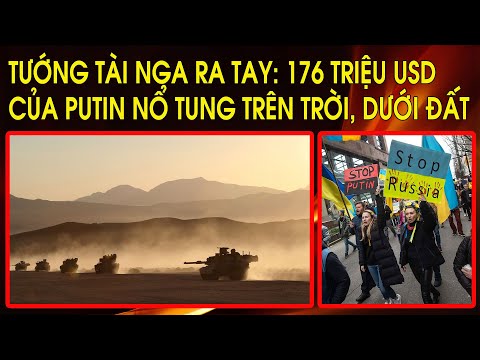 Video 24h thê thảm của Putin: 61 triệu nổ tung trên trời. 23... - youtube