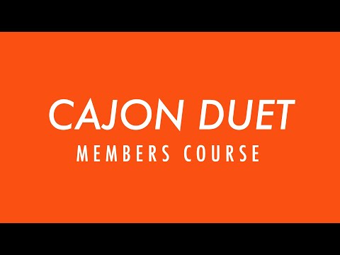 Cajon Duet Talk: Review 4