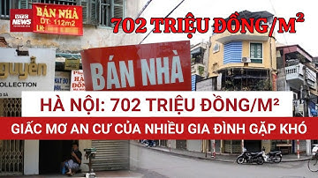 Sốc: giá đất Hà Nội 2026 vươn tới 702 triệu/m² – người dân chỉ biết “thở dài”! | VTC News