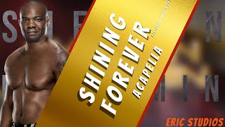Shelton Benjamin- "Shining Forever" Featuring Mega Ran(Acapella)