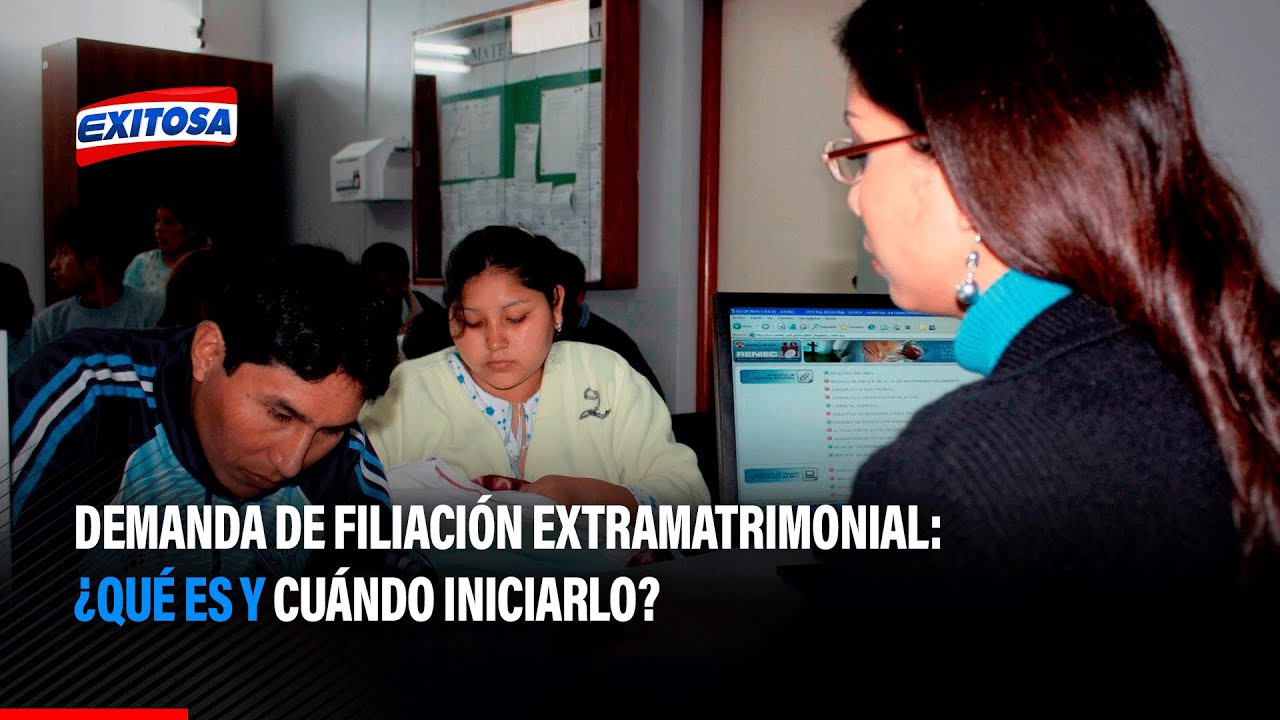 🔴🔵Demanda de filiación extramatrimonial: ¿Qué es y cuándo iniciarlo?