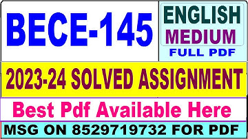 BECE 145 solved assignment 2023-24 || bece 145 solved assignment 2024 in English || bece 145 english