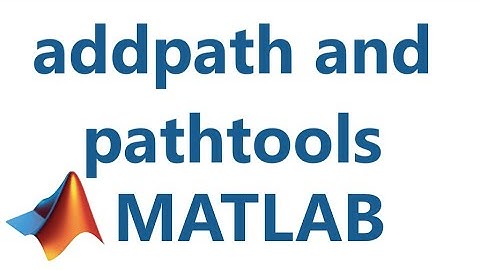 Matlab: addpath and pathtools