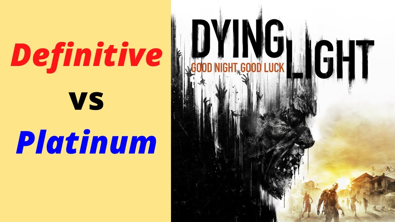 Dying Light: Definitive Edition, PC