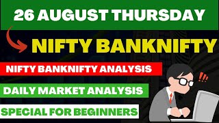 Nifty & BANKNIFTY TOMORROW PREDICTION & BANKNIFTY ANALYSIS FOR 26 August Thursday | Nifty prediction