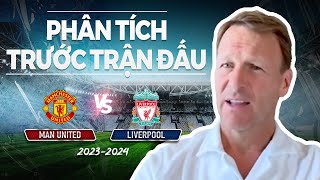 Manchester United vs Liverpool: Phân tích sâu sắc của Sheringham