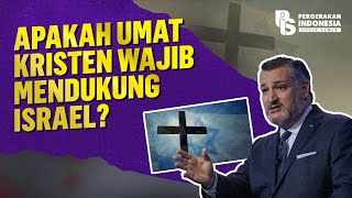 Apakah Umat Kristen Wajib Mendukung Israel?