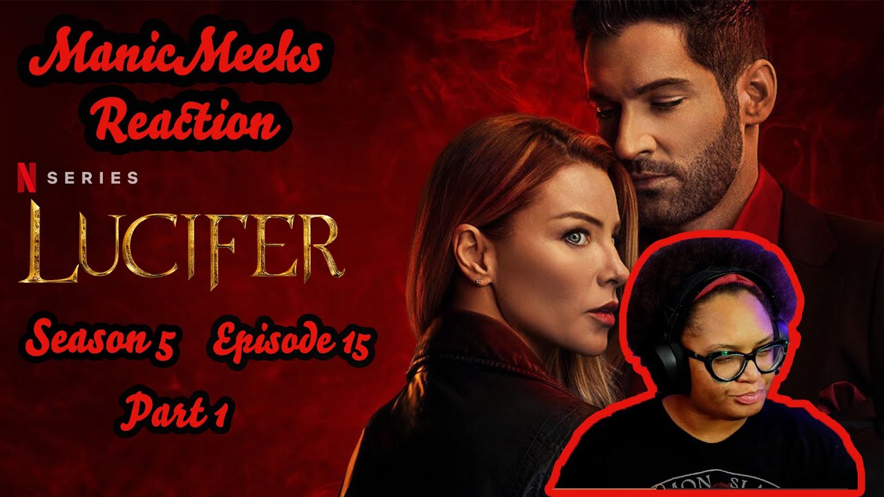 Lucifer Season 5 Episode 15 Reaction Part 1! | WHAT IN THE HELLION IS