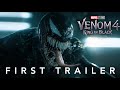 Venom 4: King in Black - First Trailer | Spider-Man Vs. Venom | Marvel Studio - Tom Hardy / Holland