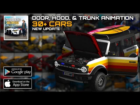 30+ Cars with Door, Hood, & Trunk Animation Feature | Car Parking Multiplayer New Update | DOWNLOAD!
