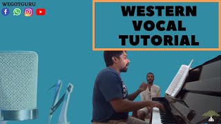 Western Vocal Tutorials - 1 By Arnab Wegotguru Learn Western Vocal Online