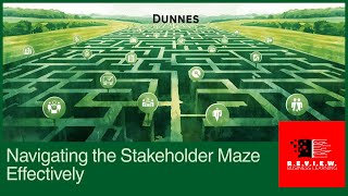 Stakeholders: Interests, Influence & Conflict | The Dunnes Stores Maze (Ireland Case Study)