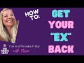 Bonus  how to get your ex back   law of assumption