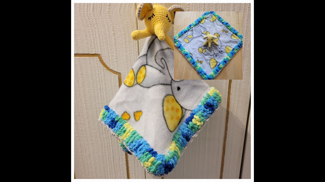 Making holes in fleece! How to do crochet edging for loveys and