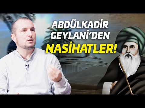 Abdülkadir Geylani sohbetleri 1 / Kerem Önder