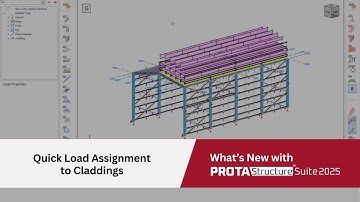 Quick Load Assignment to Claddings in ProtaStructure 2025
