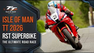 Isle of Man TT 2026: RST Superbike TT Full Race Replay