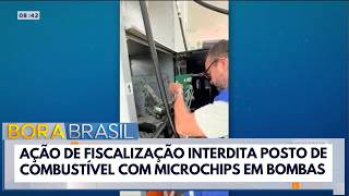 Gas station shut down by inspectors over microchips in pumps | Bora Brasil