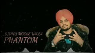 PHANTOM Sidhu Moose Wala (Full Video Song) / Panjabi song / Sidhu Moose Wala New Song 2022