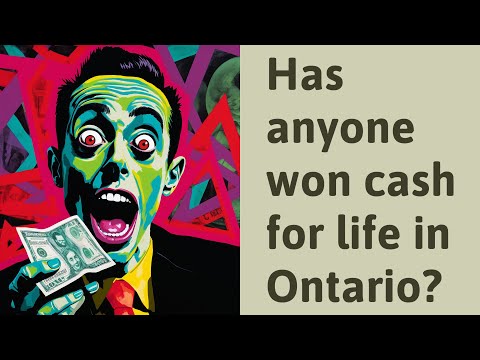 Video: A câștigat cineva bani pe viață în Ontario?