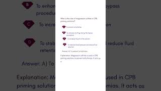 What is the role of magnesium sulfate in CPB priming solutions #cardiacperfusiontechnology