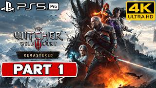 WITCHER 3 Remaster PS5 Pro — Full Game Gameplay Walkthrough Part 1 (2026) 4K 60FPS | No Commentary