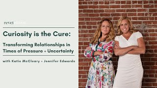 Curiosity is the Cure Transforming Relationships in Times of Pressure and Uncertainty