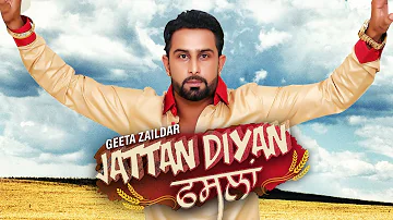 Geeta Zaildar | Jattan Diyan Faslan | Hammy Kahlon | Bunty Bains Productions | Brand New 2017