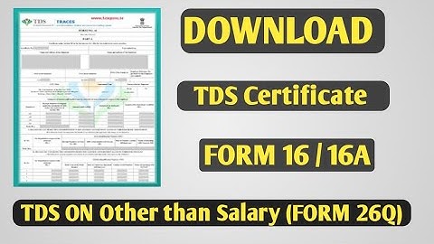 How to download TDS certificates | How to download Form 16/16A TDS Certificate from TRACES