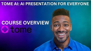TOME AI: Course Overview || AI PRESENTATION 2025