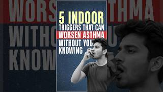 5 Indoor Triggers That Can Worsen Asthma Without You Knowing #shorts #shortsfeed #worldasthmaday
