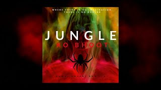 Doja x Jungle Ko Bhoot | Jhapalish New Song |