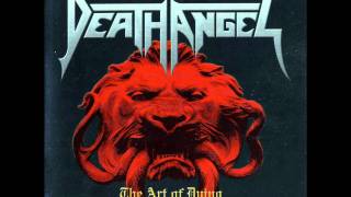Death Angel - 10 Never Me