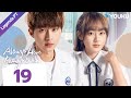 [Sempre Foi e Sempre Será] EP19 | Always Have Always Will | Li Geyang/Chen Fangtong | YOUKU