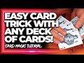 Amazing Easy Card Trick Tutorial with ANY Deck of Cards (Beginners Card Magic that will AMAZE)