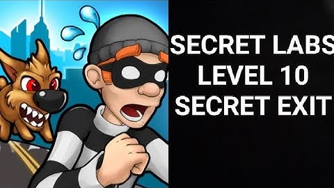Robbery Bob |Chapter 3 Secret Labs| |Level 10 Secret Exit| |ROBBERY BOB|