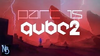 Q.U.B.E. 2 Walkthrough Part 15 No Commentary