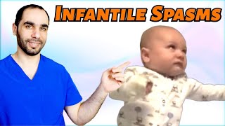 Infantile Spasms, Causes And Treatment