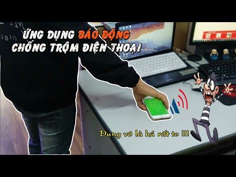 Video: Ba Tấm Chắn Bảo Vệ Chống Trộm điện Thoại