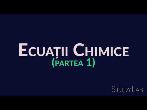 Ecuații Chimice Partea 1 Reacții Chimice Chimie Studylab