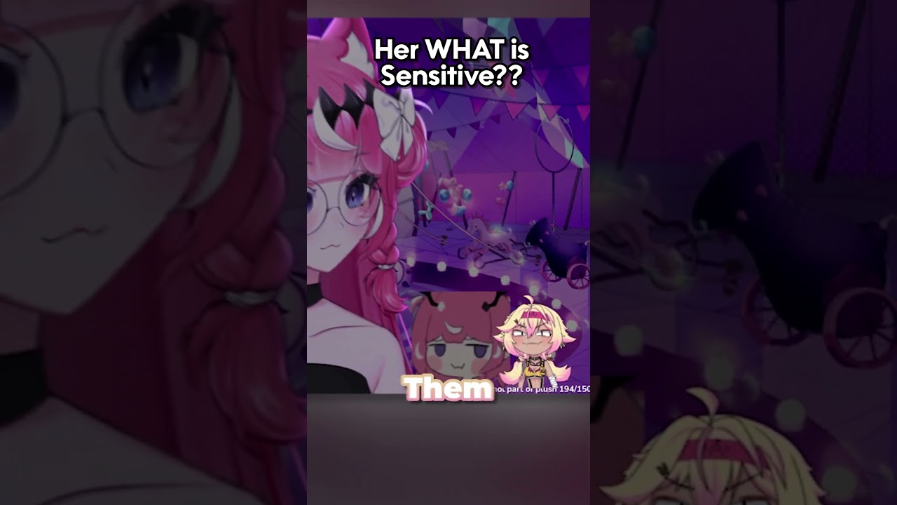 Her WHAT is Sensitive?