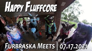 Furbraska: Happy Fluffcore | 07.17.2021