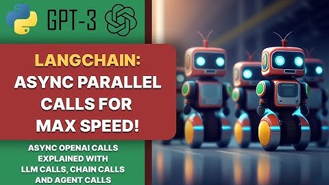 Langchain Async explained. Make multiple OpenAI  chatgpt API calls at the same time.