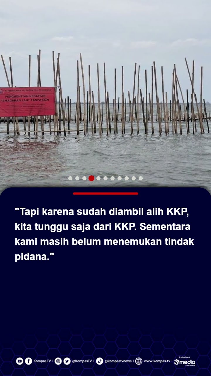 Polda Metro Jaya Sebut Belum Ada Unsur Pidana dalam Kasus Pagar Laut di Tangerang